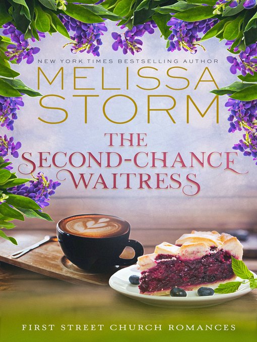 Title details for The Second-Chance Waitress by Melissa Storm - Available